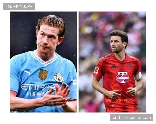 德布劳内 vs 穆勒：进攻组织与无球跑动的战术差异