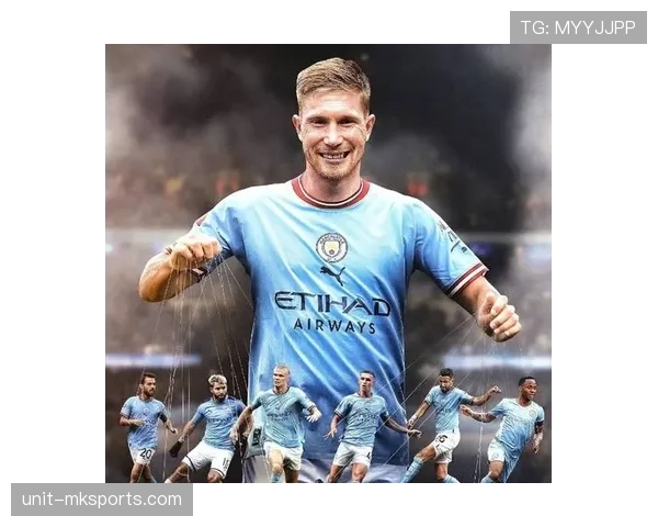 德布劳内是否依赖曼城体系 战术适配性与能力独立性分析 德布劳内是否依赖曼城体系 战术适配性与能力独立性分析